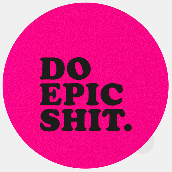neon pink "DoEpicShit" reusable macbook sticker tabtag