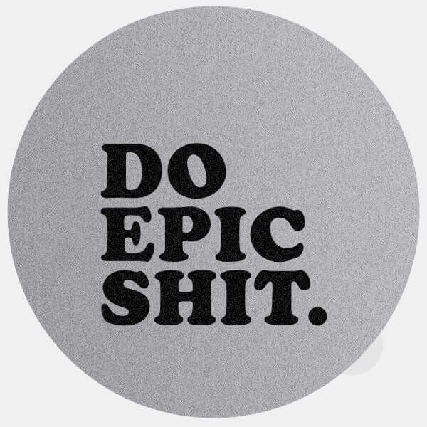 spacegray Do Epic Shit reusable macbook sticker tabtag