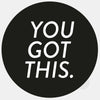 typographic "YouGotThis" reusable macbook sticker tabtag