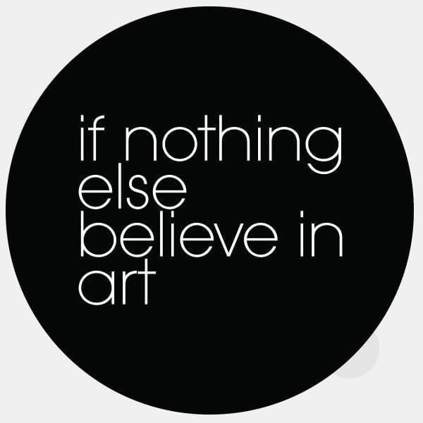 if nothing else believe in art reusable macbook sticker tabtag